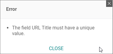显示一个错误窗口显示“URL字段标题必须有一个独特的价值。”
